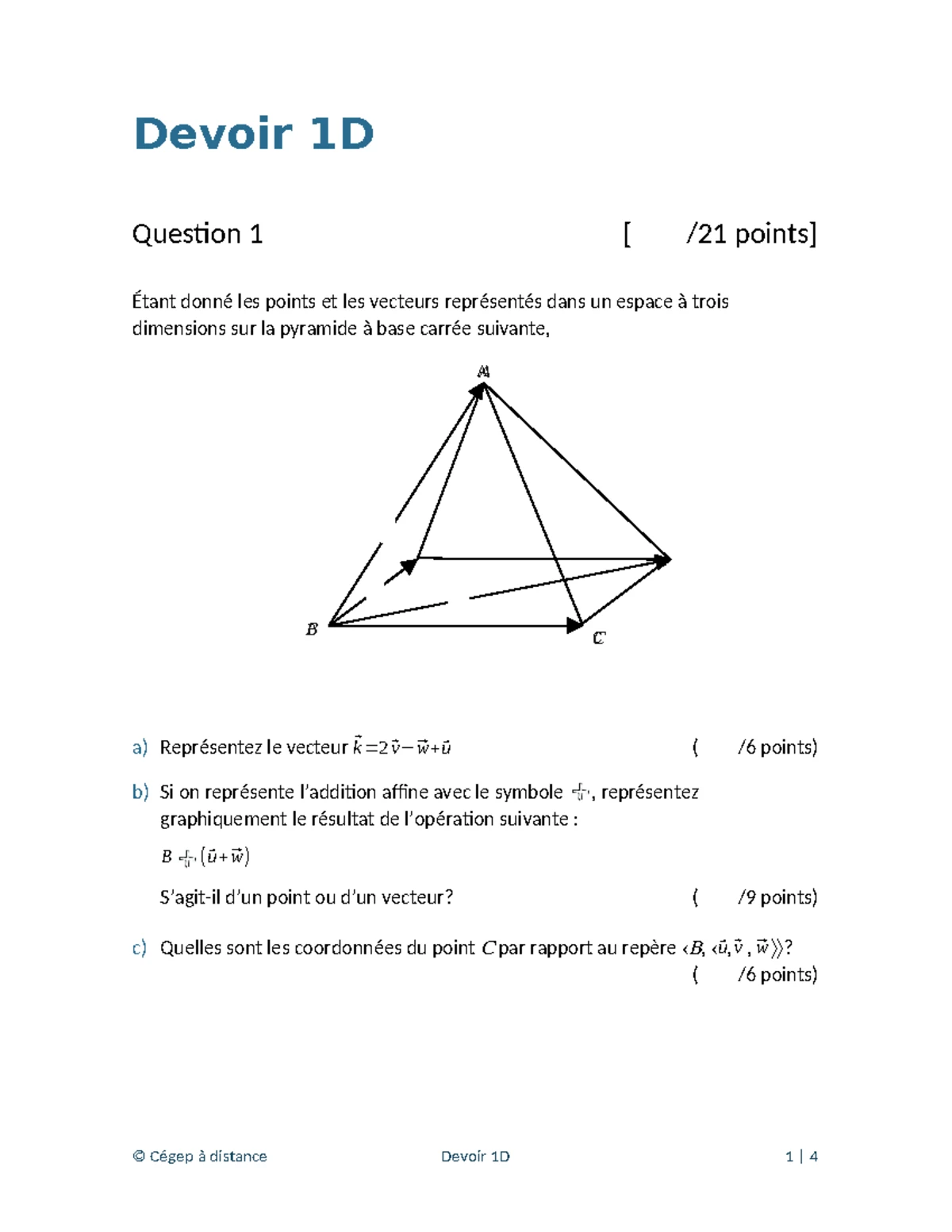 Devoir 1D - Questions sur Vecteurs et Coordonnées en 3D - Studocu