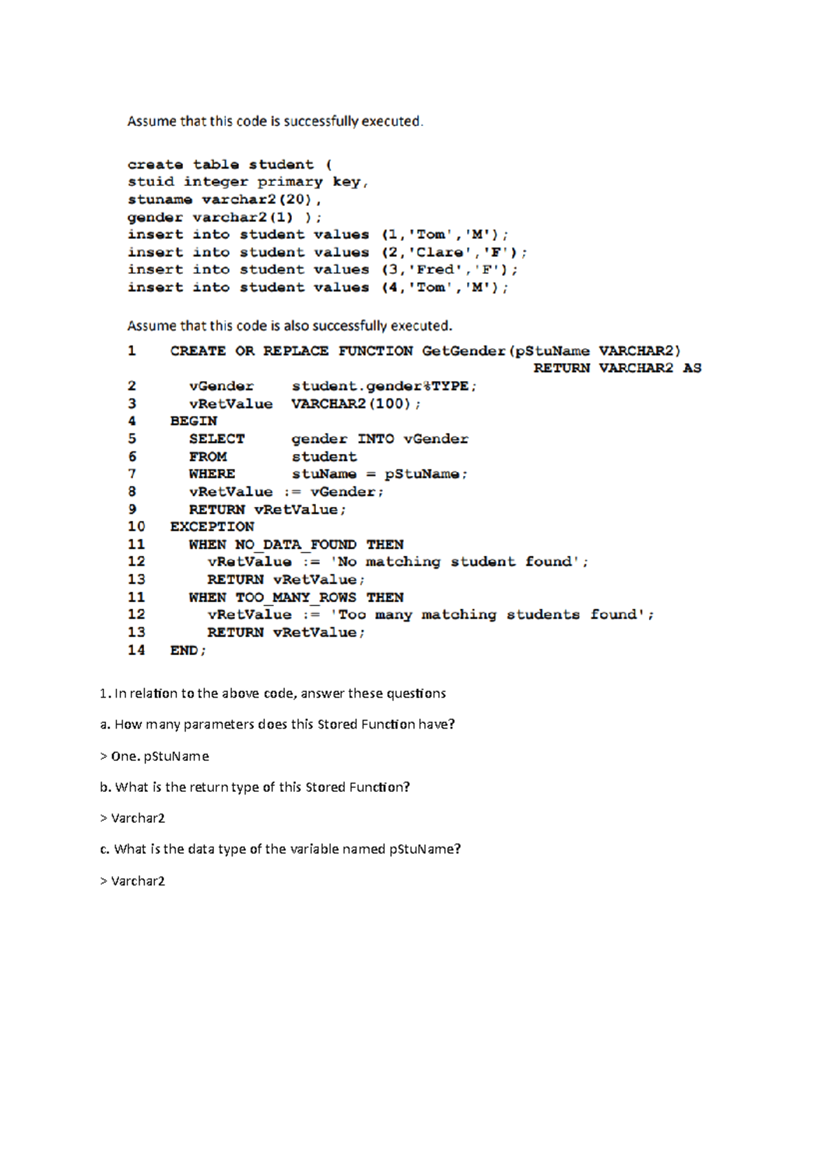 Week 3 Tutorial Questions - INF20010 - In relation to the above code ...