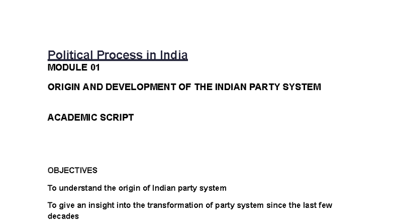 Political Process in India: Module 01 - Evolution of the Party System ...