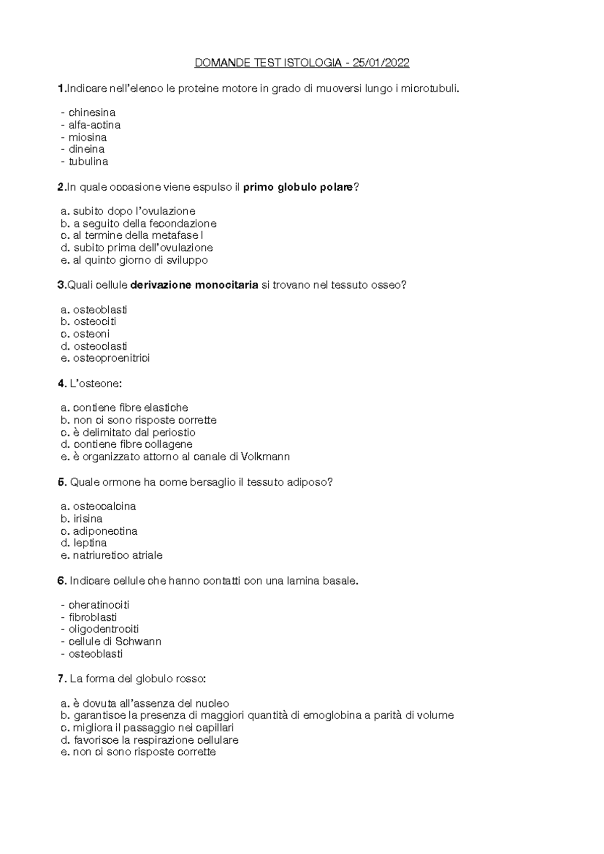 Test di Istologia - Domande e Risposte (25-01) - Studocu