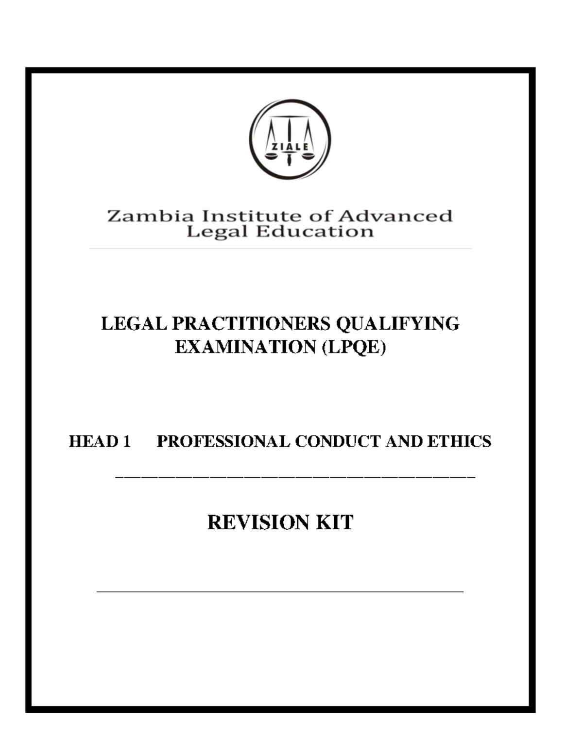LPQE Head 1: Professional Conduct and Ethics Revision Kit - Studocu