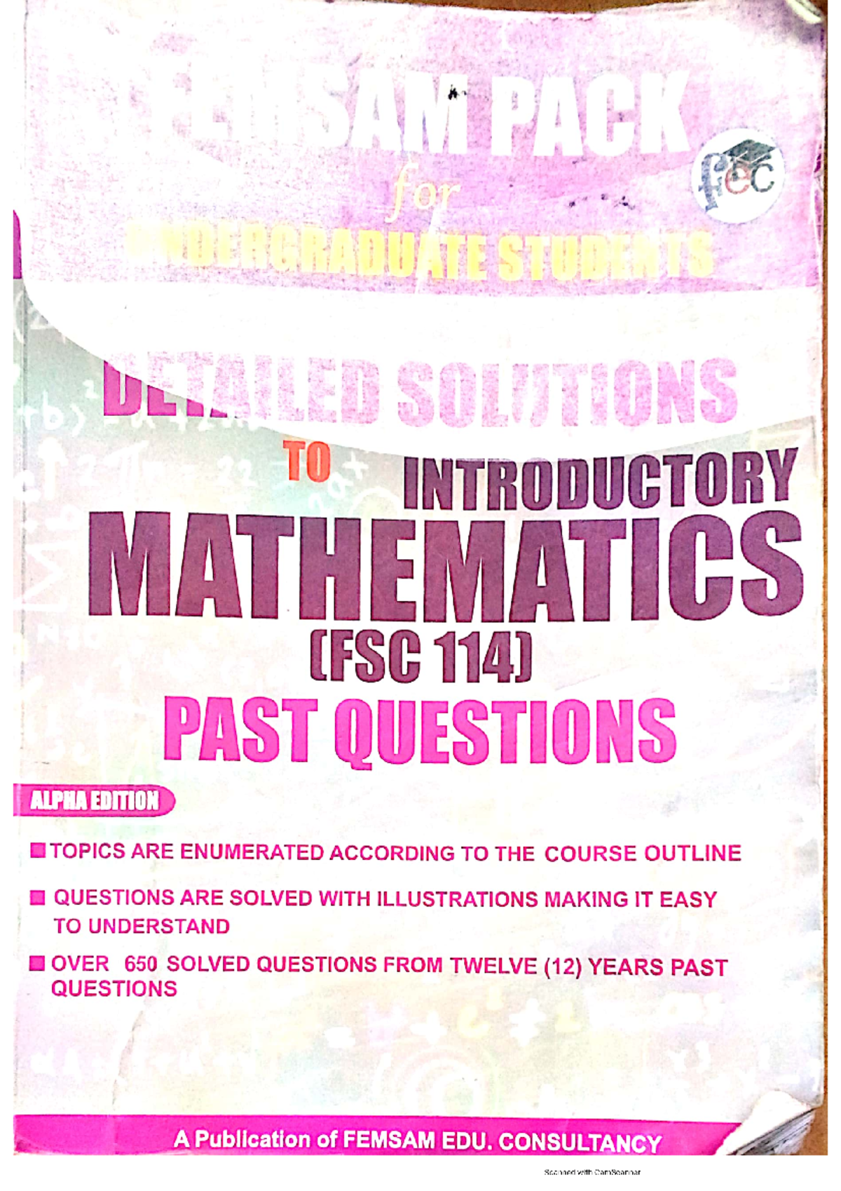MTH 101 pst quest - for DETAILED SOLUTIONS TO INTRODUCTORY MATHEMATICS ...