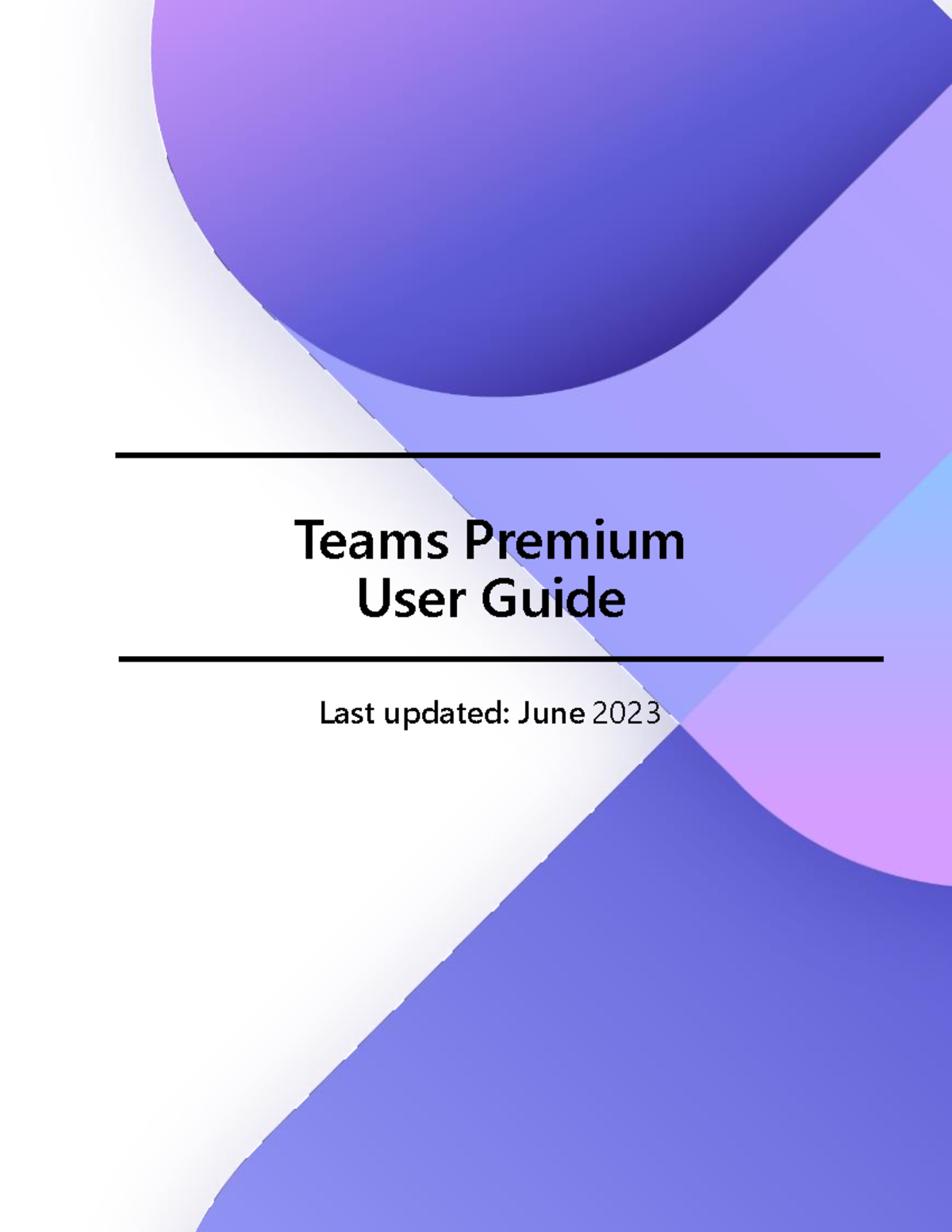 Microsoft Teams Premium User Guide: Advanced Features Overview - Studocu