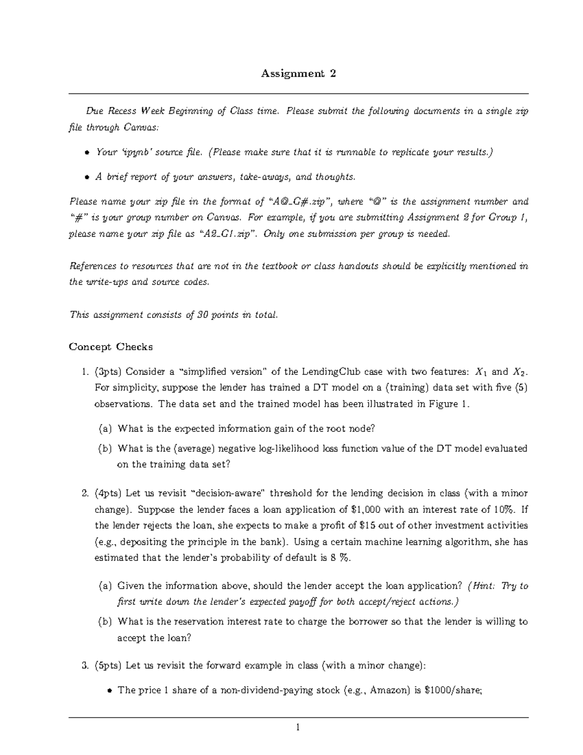 Assignment 2 - Due Recess Week Beginning of Class time. Please submit ...