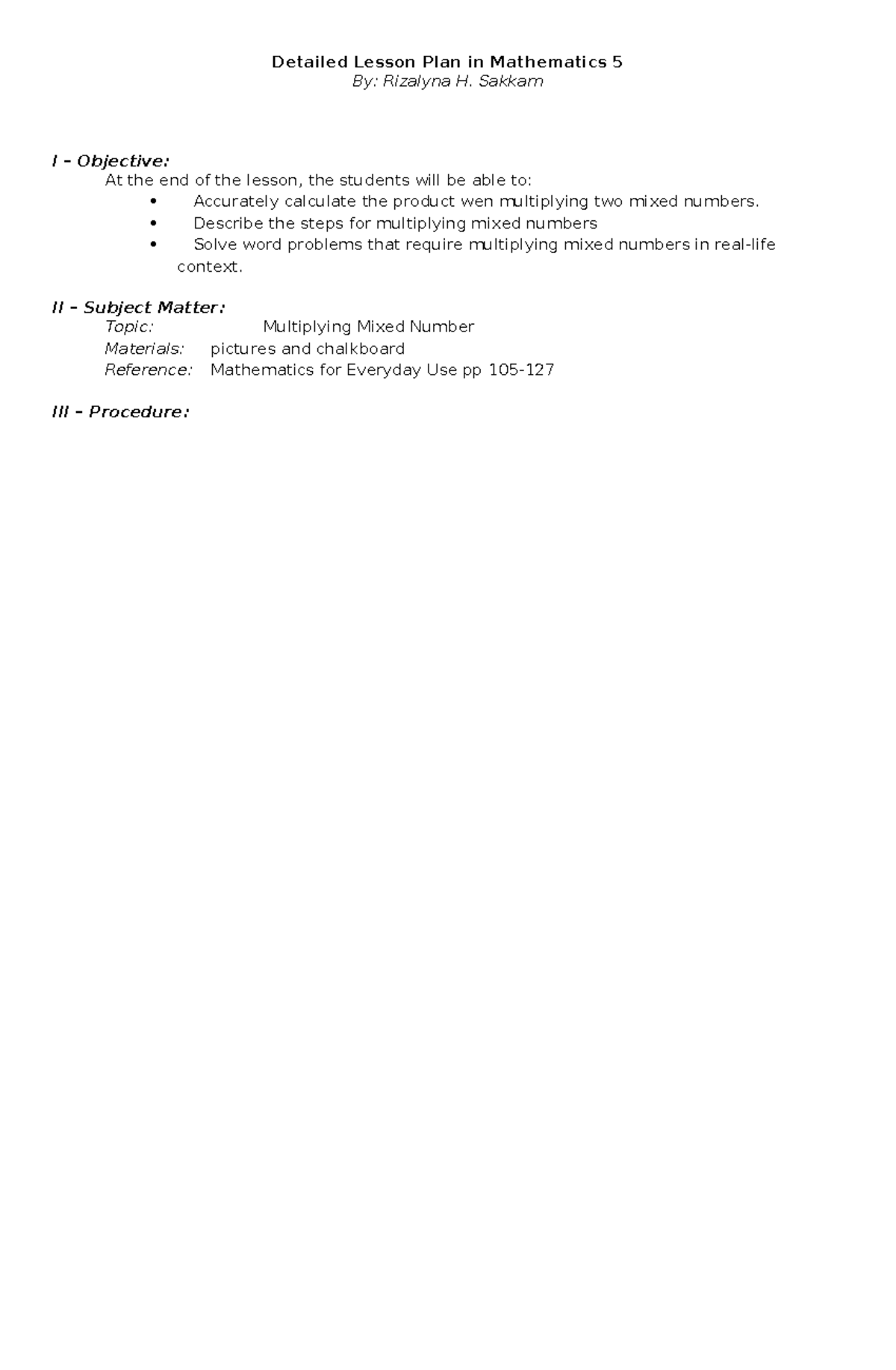 Detailed Lesson Plan in Math 5: Multiplying Mixed Numbers - Studocu