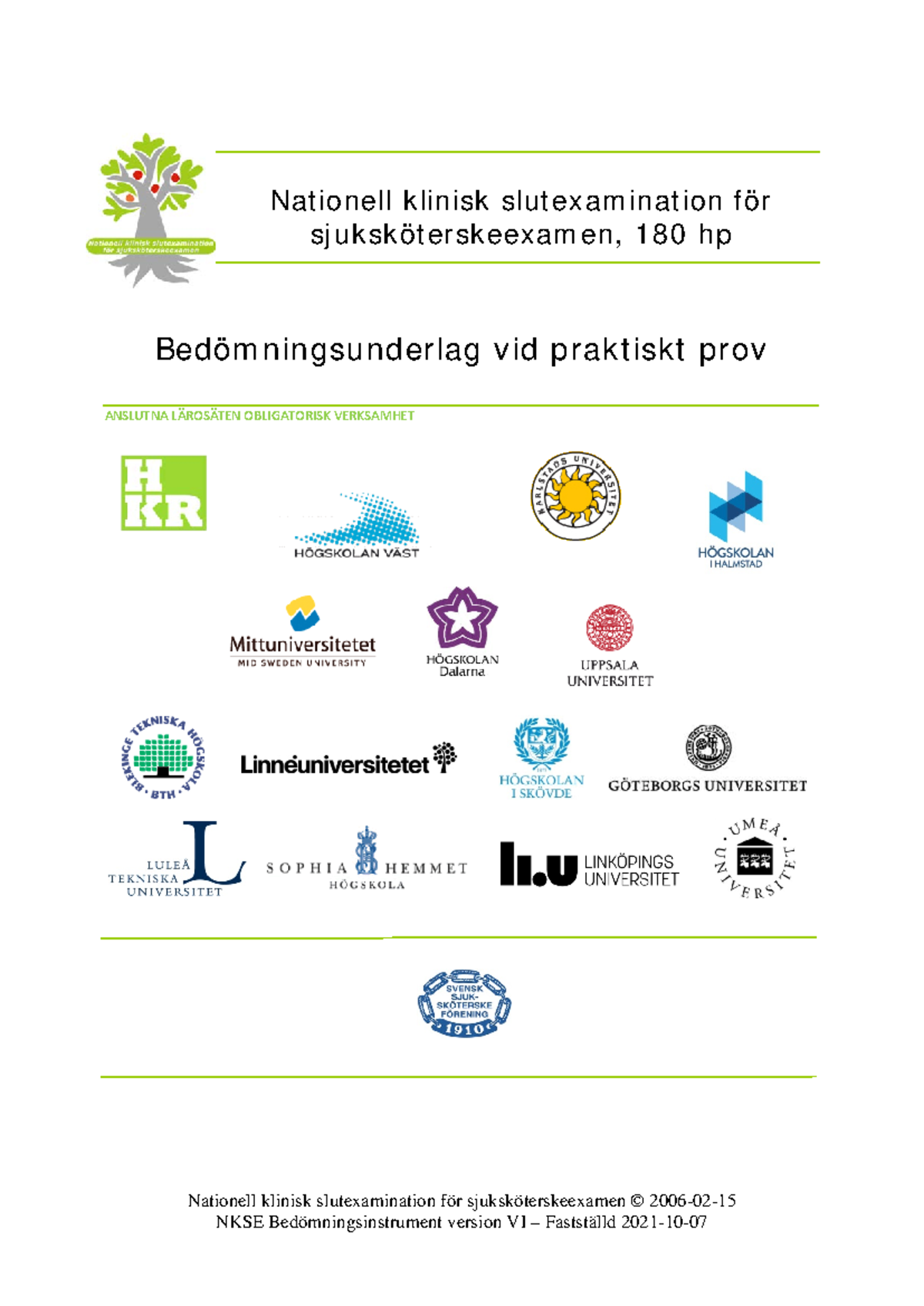 Bedömningsunderlag för NKSE Praktiskt Prov 2021-10-07, Fastställd ...