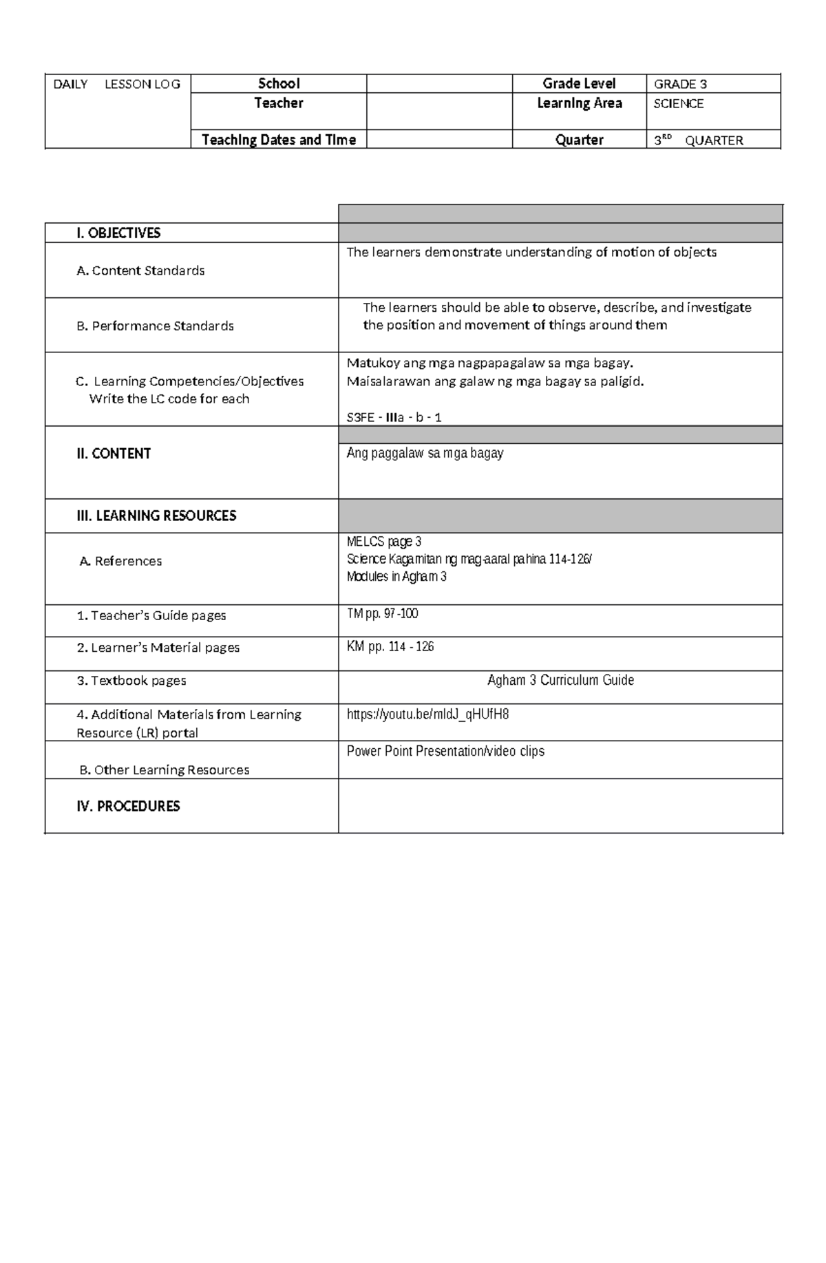 DLP- Science-Q2 - LESSON PLAN - I. OBJECTIVES A. Content Standards The ...