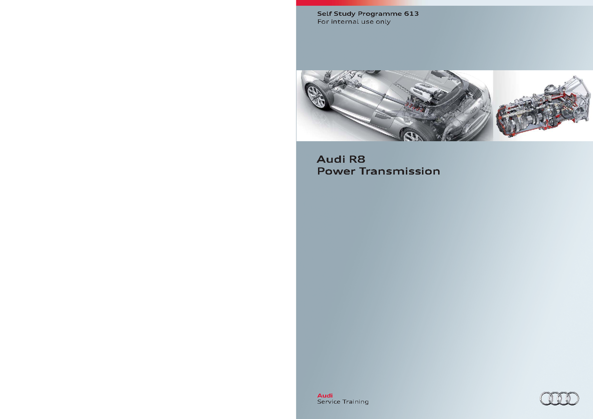 Audi R8 Power Transmission Overview - Self Study Programme 613 - Studocu