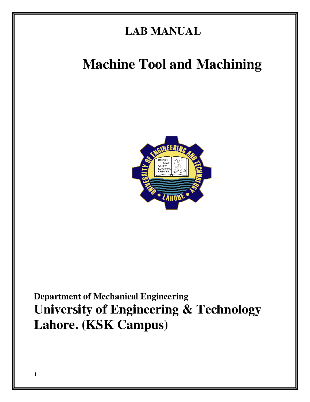 Lab Report: Machine Tool and Machining (ME Course) - Studocu