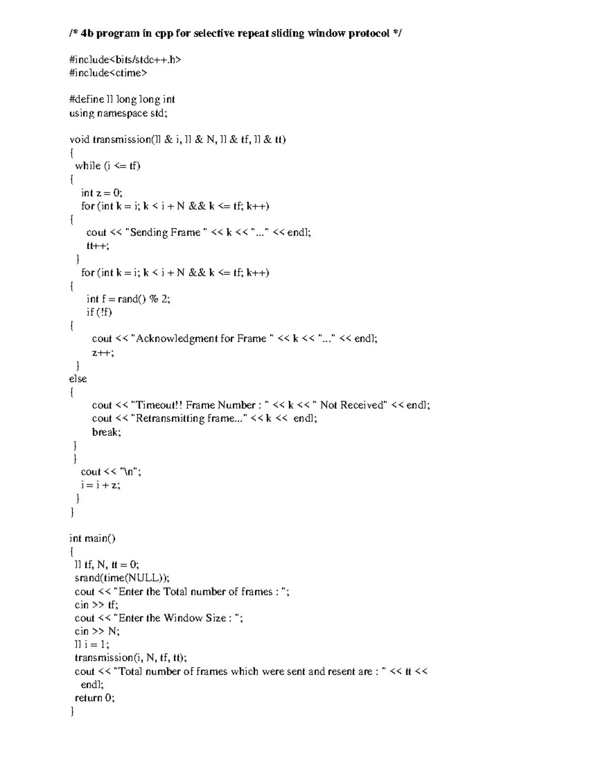 4b program in cpp for selective repeat - h> #include #define ll long ...