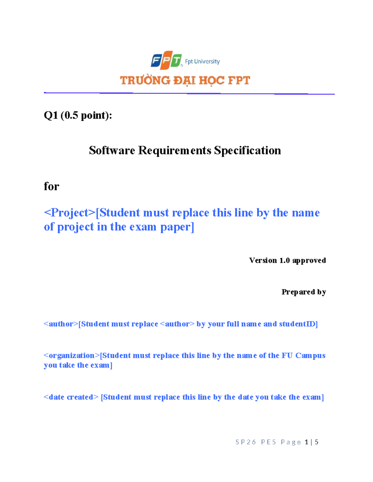 SWR302 SP26 PE5 Exam Template: Software Requirements Specification ...