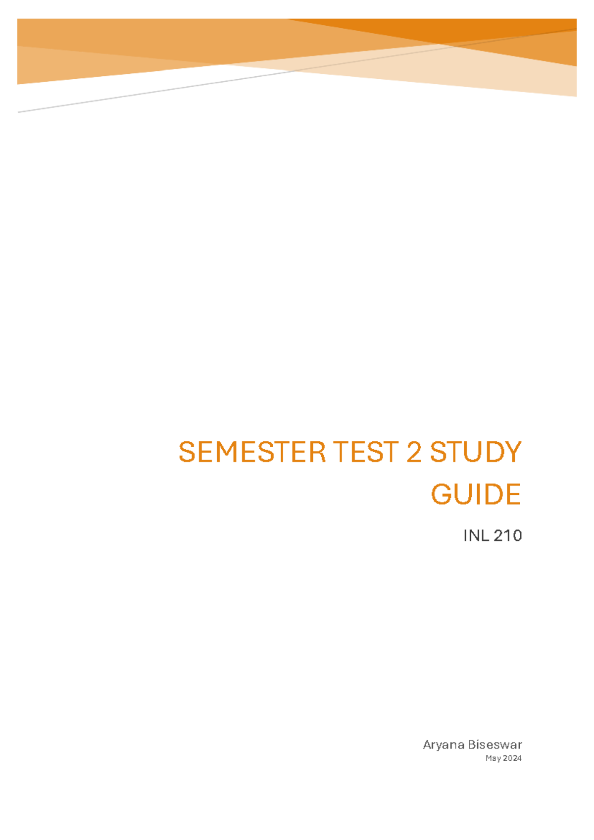 Sem Test 2 Study Guide INL210: Understanding Information Seeking ...