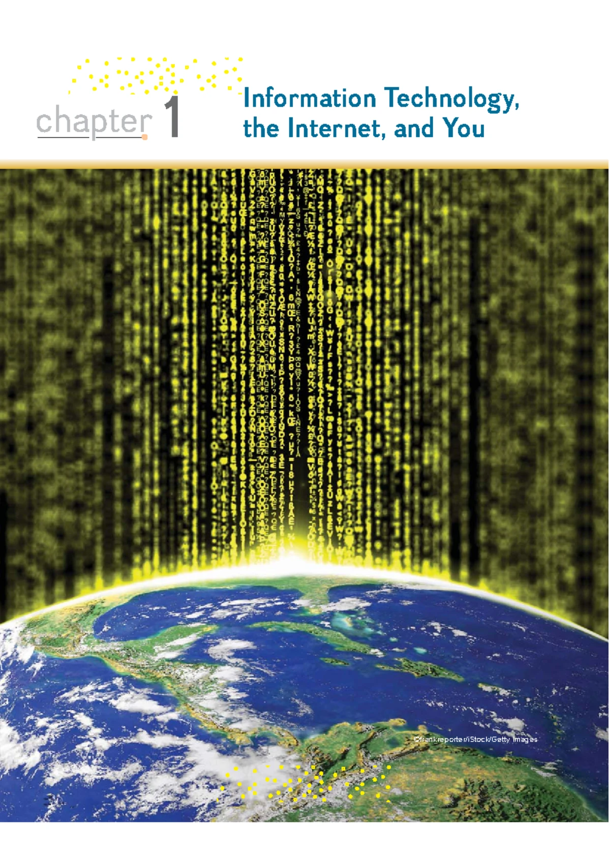 Chapter 1 Information Technology The Internet And You People The 