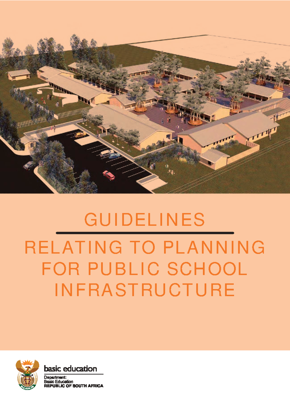 HTPR010 Guidelines for Planning Public School Infrastructure 2023 - Studocu