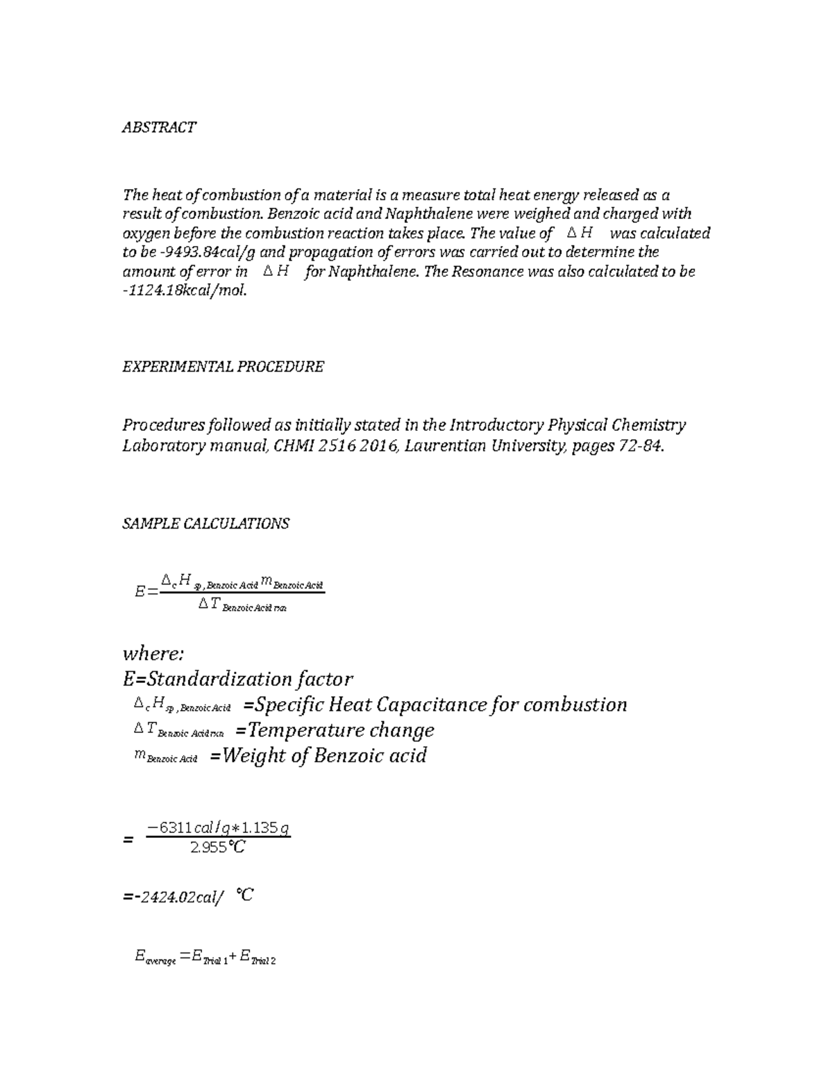 Pchem lab 3 sample calculations - ABSTRACT The heat of combustion of a ...