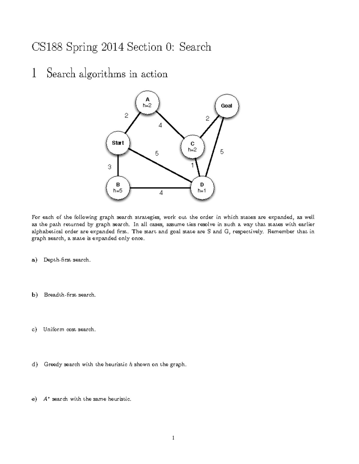 CS188: Search Algorithms - Written Assignment 1 (Fall 2008) - Studocu