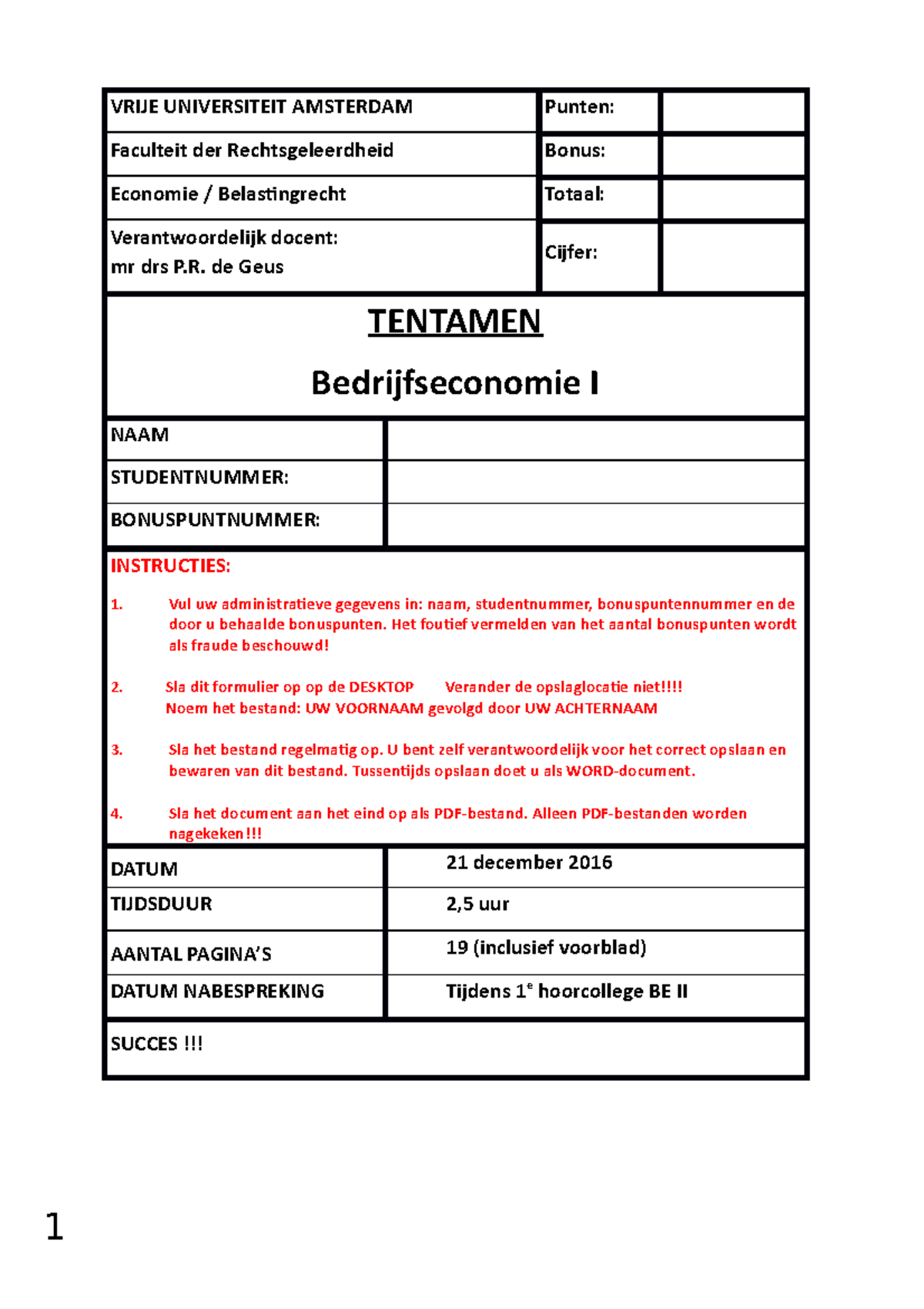 Tentamen Bedrijfseconomie I VU - December 2016 - Exam Instructions ...