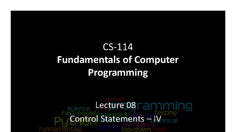 Fundamentals of Computer Programming Lecture 08: Control Statements IV ...