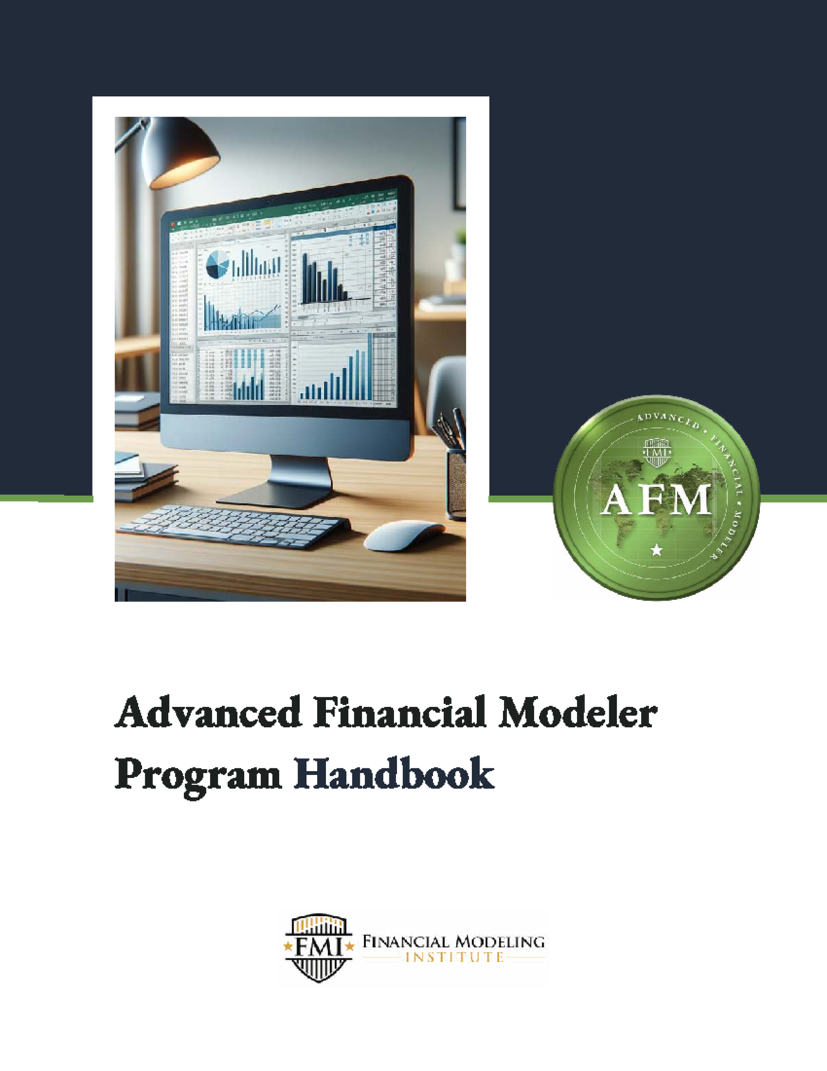 AFM Handbook: Advanced Financial Modeler Program Overview and Resources ...