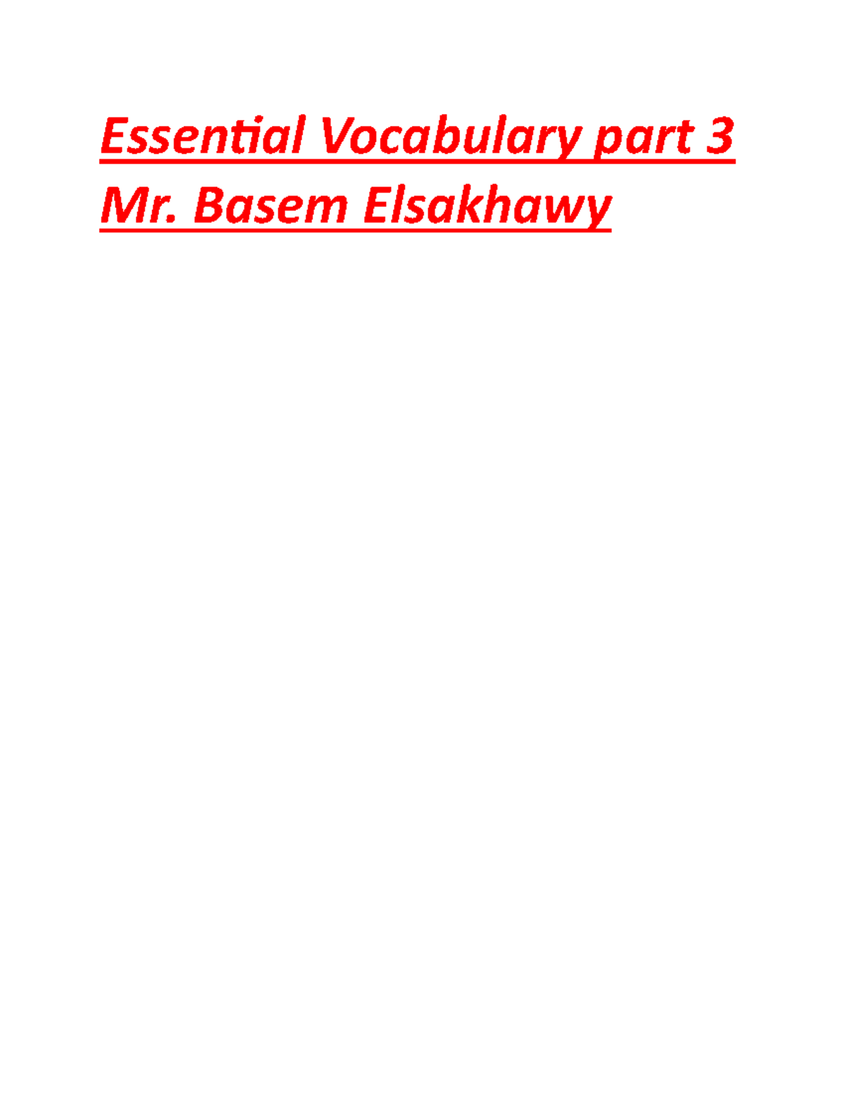 Essential Vocabulary Part 3 - Mr. Basem Elsakhawy - Studocu