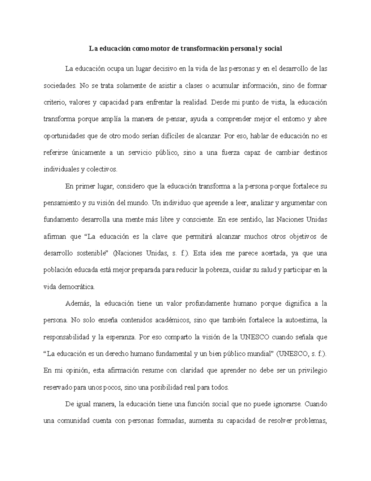 Ensayo sobre la Educación como Motor de Transformación Personal y ...