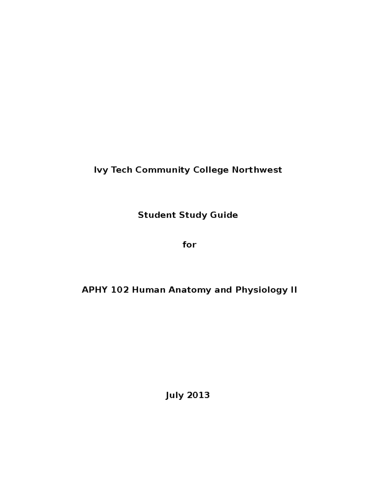 APHY 102 Cumulative Final Exam Study Guide for Human Anatomy ...