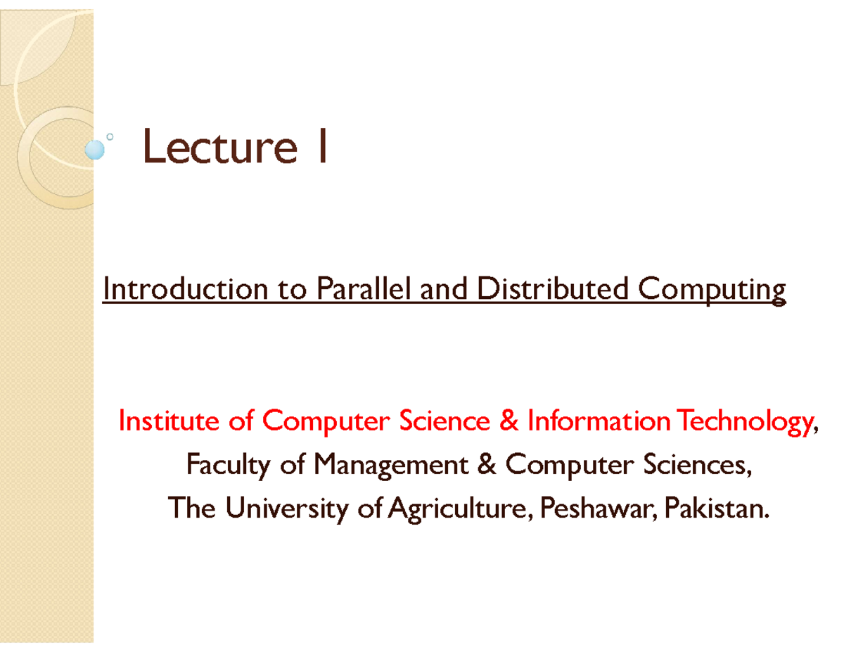 Lecture 1: Intro to Parallel & Distributed Computing - FMCS - Studocu