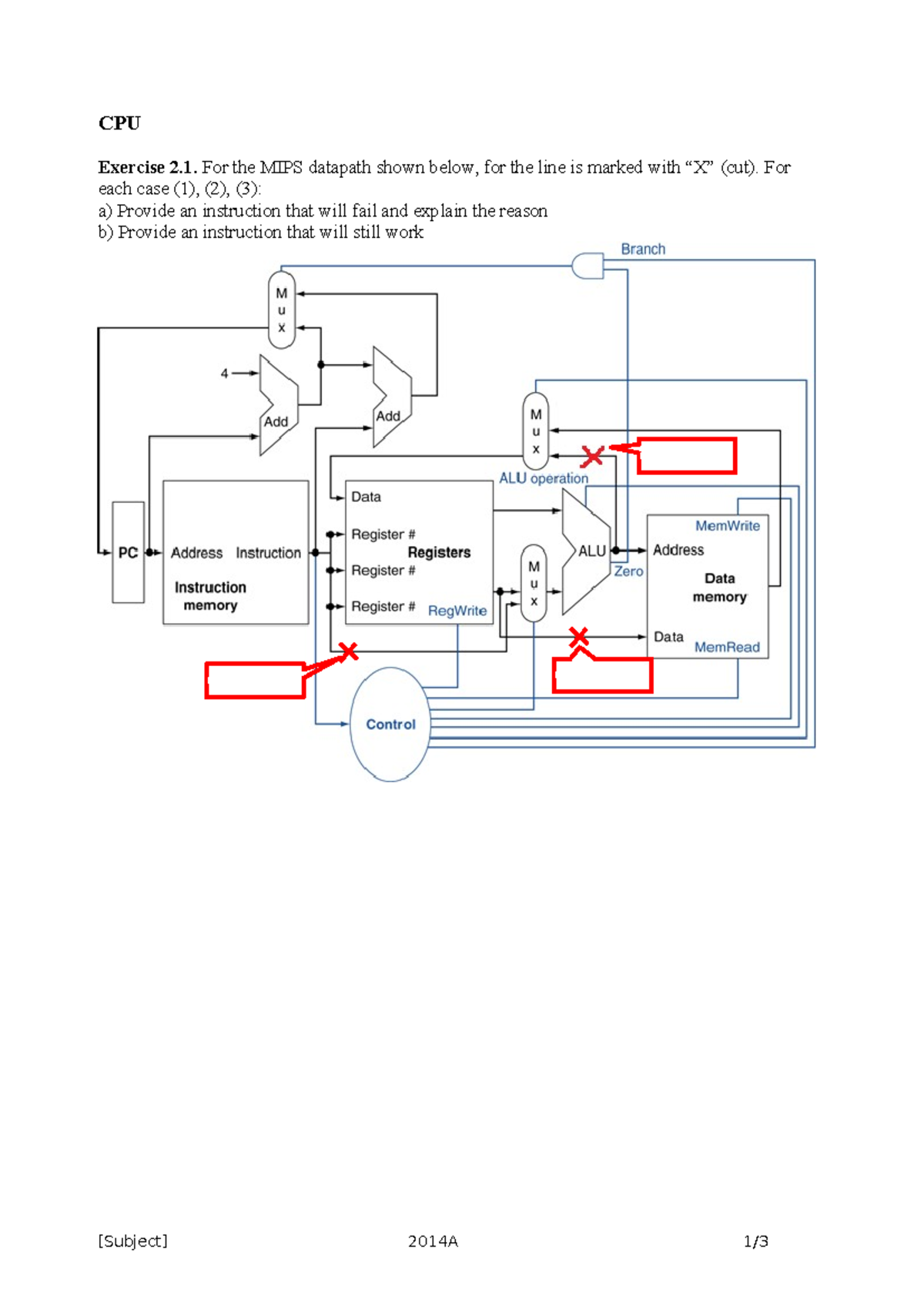 Assignments 2 CPU - CPU Exercise 2. For the MIPS datapath shown below ...
