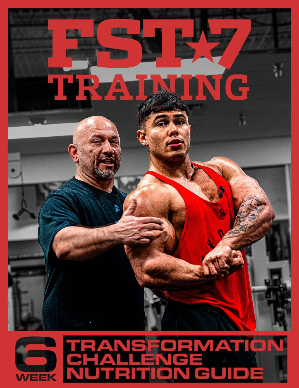 FST-7-6 Week Transformation Challenge: Nutrition Guide for Success ...