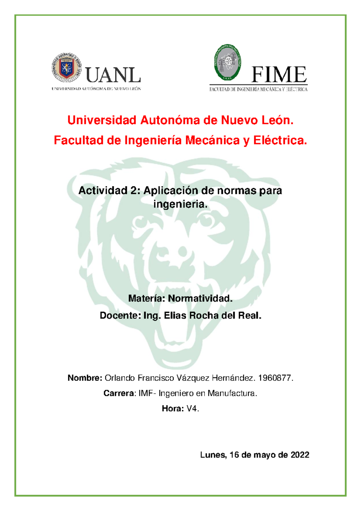 Actividad 2 - act 2 - Universidad Autonóma de Nuevo León. Facultad de ...