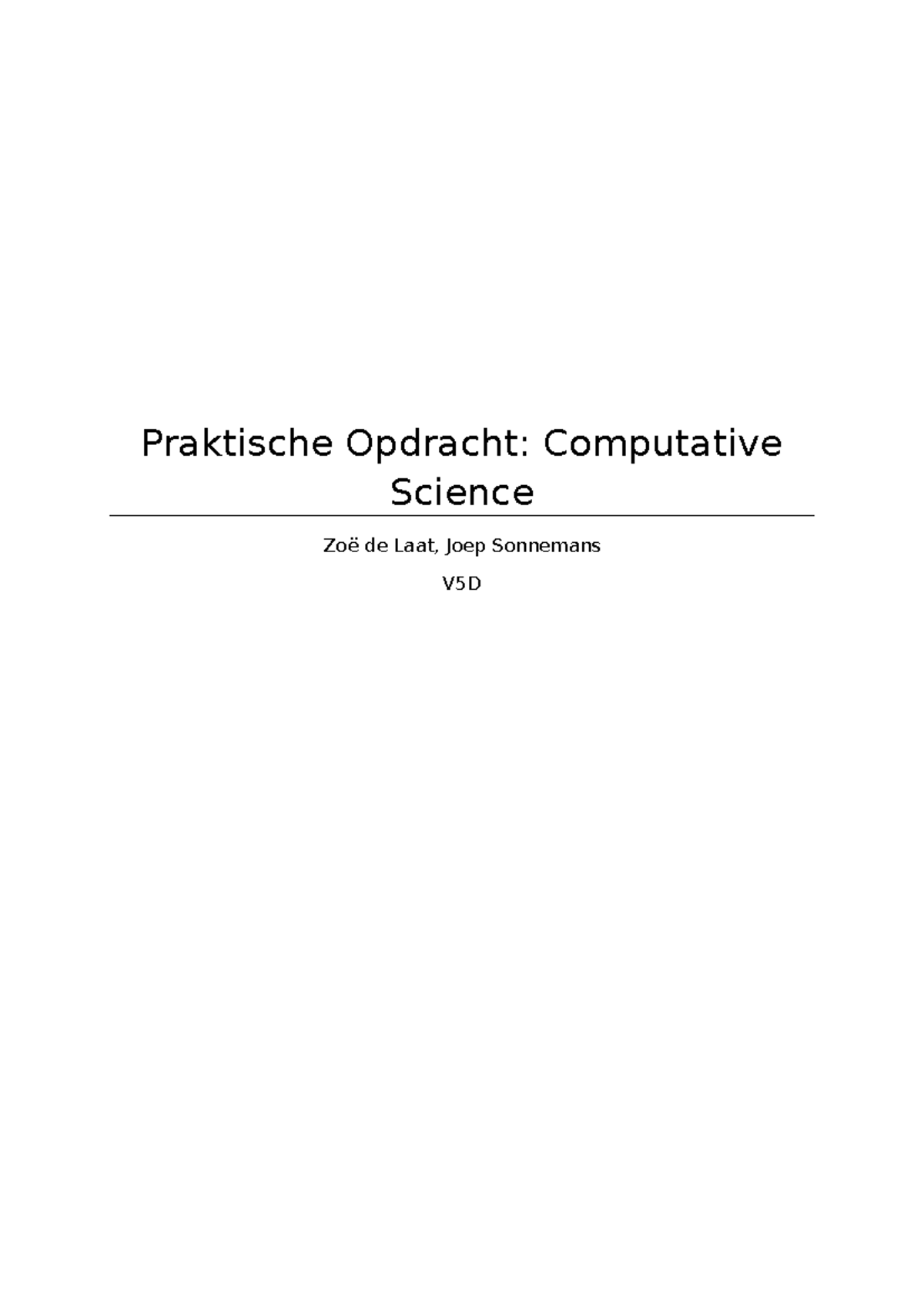 Praktische Opdracht Computative Science V5D - 2023-2024 Analyses ...