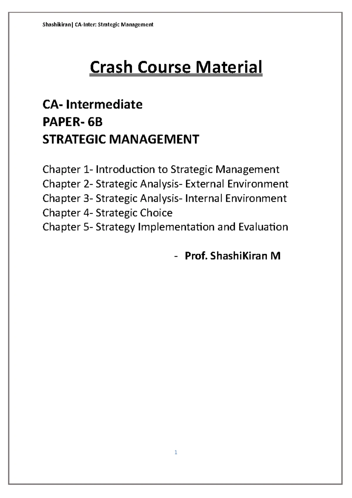 PAPER 4: COST AND MANAGEMENT ACCOUNTING CASE STUDY MCQs - INTEGRATED 1 ...