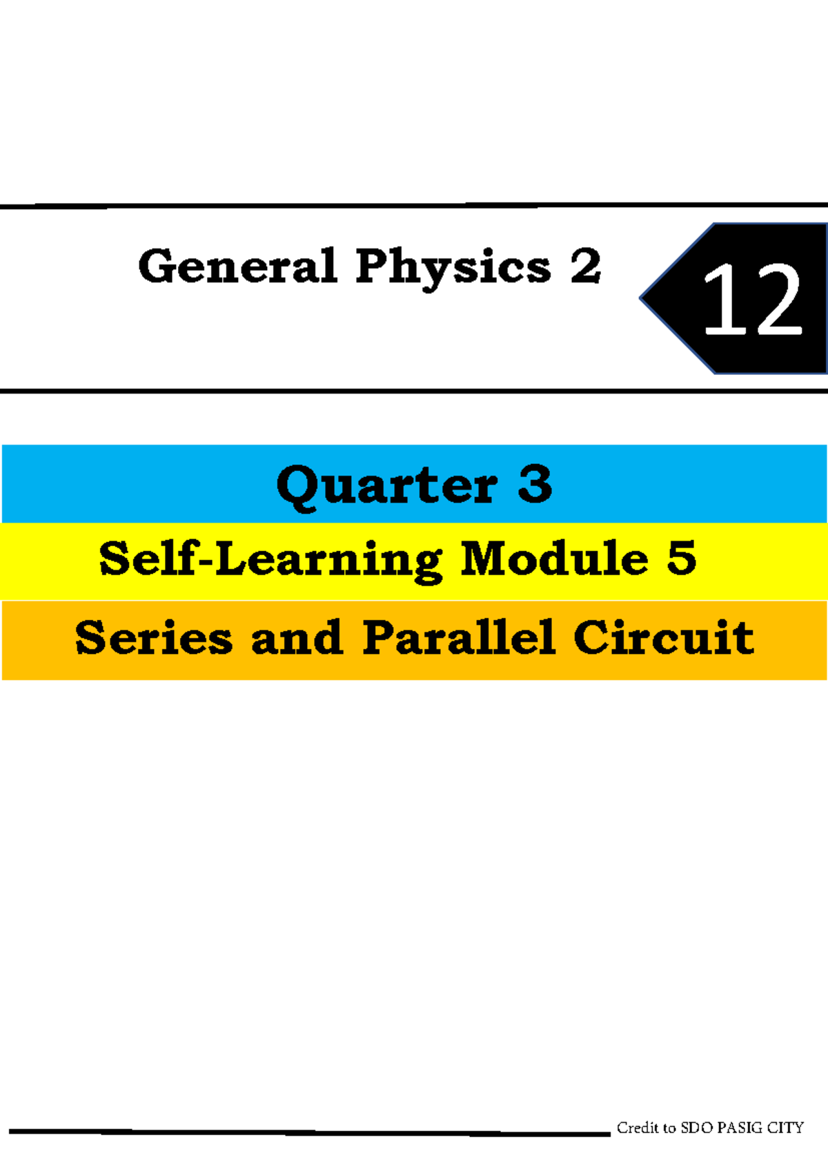 GEN Physics Q3 Module 5: Series & Parallel Circuits Study Guide - Studocu