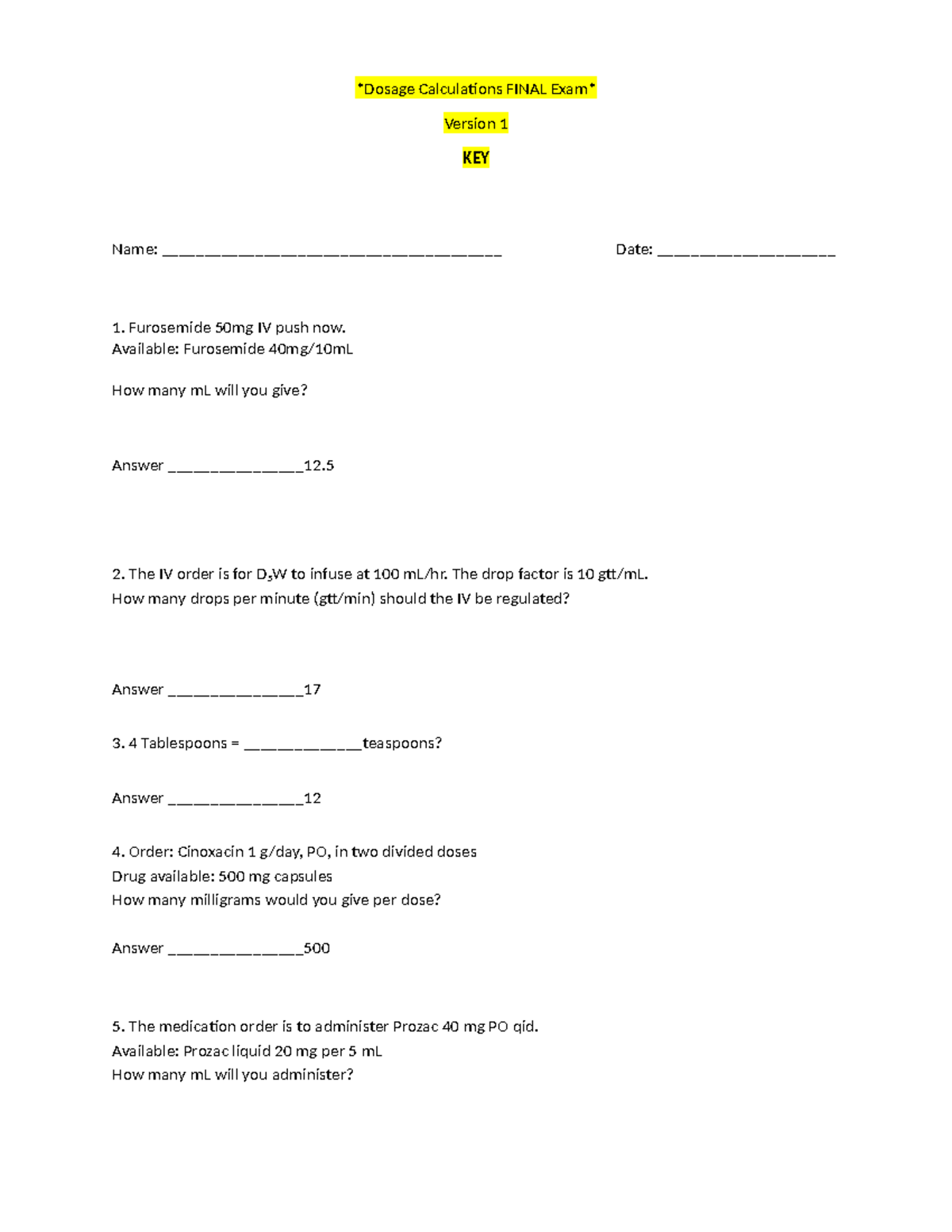 Dosage Calculations Exam 1 Key - Comprehensive Guide - Studocu