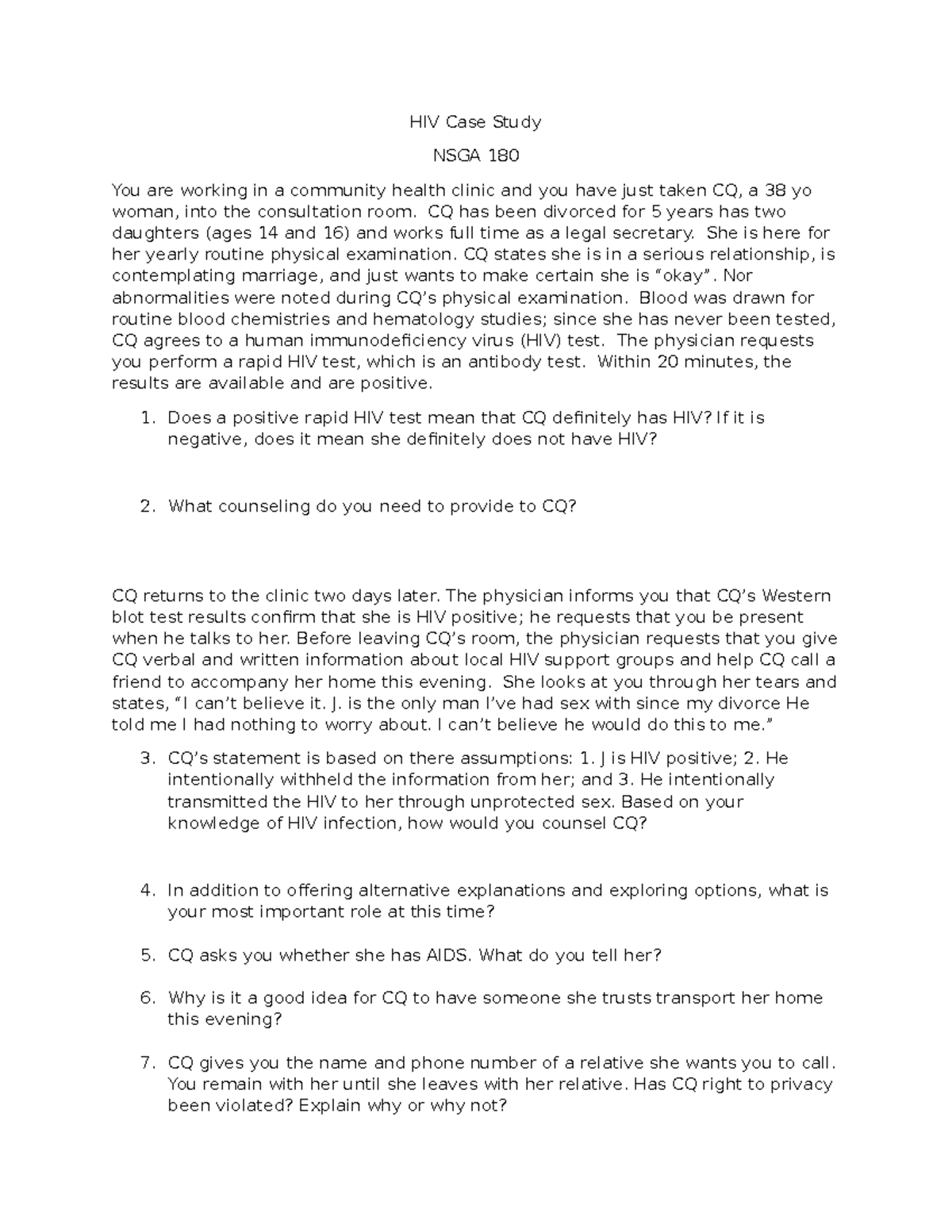 HIV Case Study NSGA 180 - HIV Case Study NSGA 180 You are working in a ...