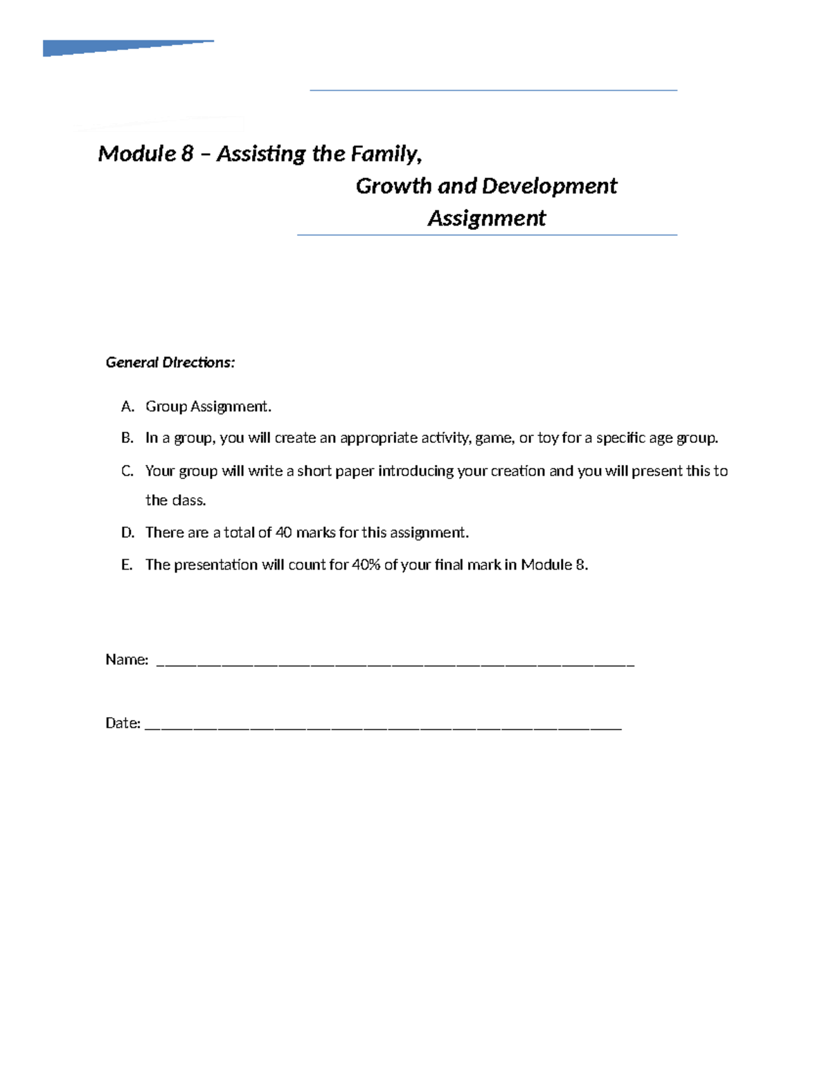 IV-9 Assmt - Module 8 Group Project: Assisting the Family Activities ...