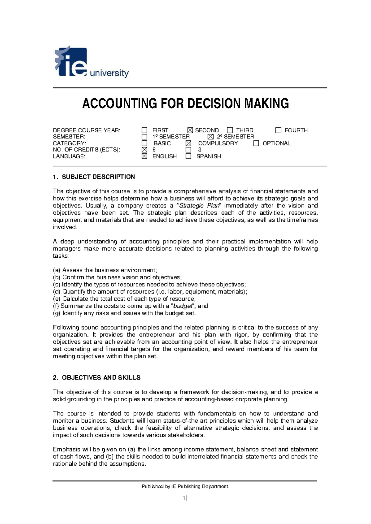 Accounting for Decision Making - Course Code: 1º SEMESTER 6 ECTS - Studocu