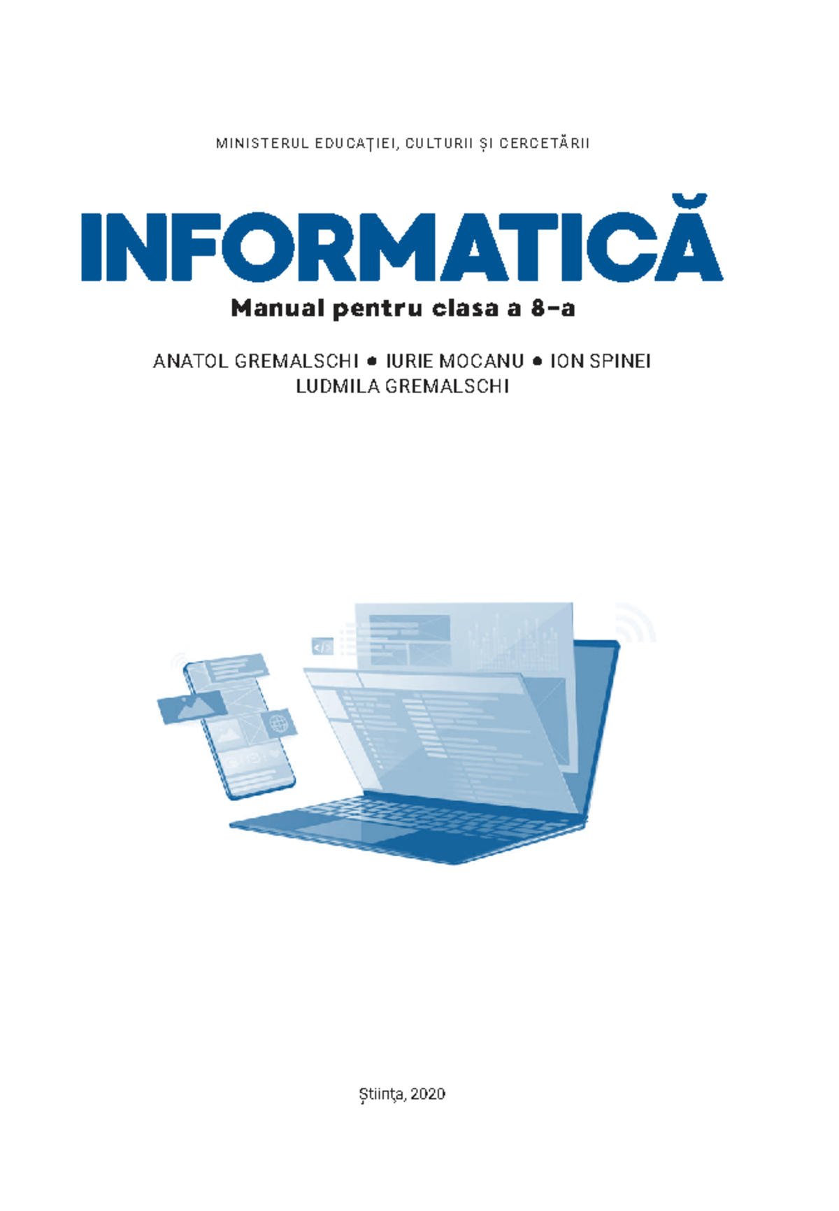 VIII Informatica (a. 2020, in limba romana) - Știinţa, 2020 M I N I S T ...