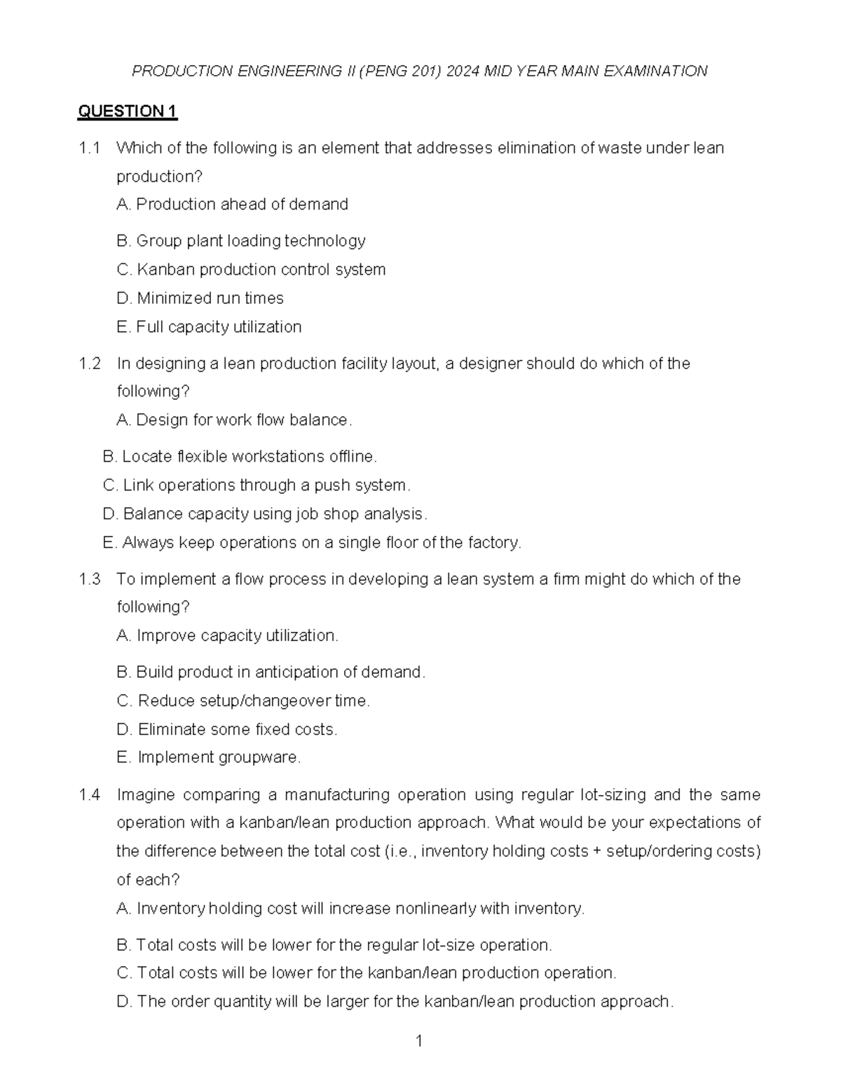 PRODUCTION ENGINEERING II (PENG 201) 2024 MID YEAR EXAM QUESTIONS - Studocu