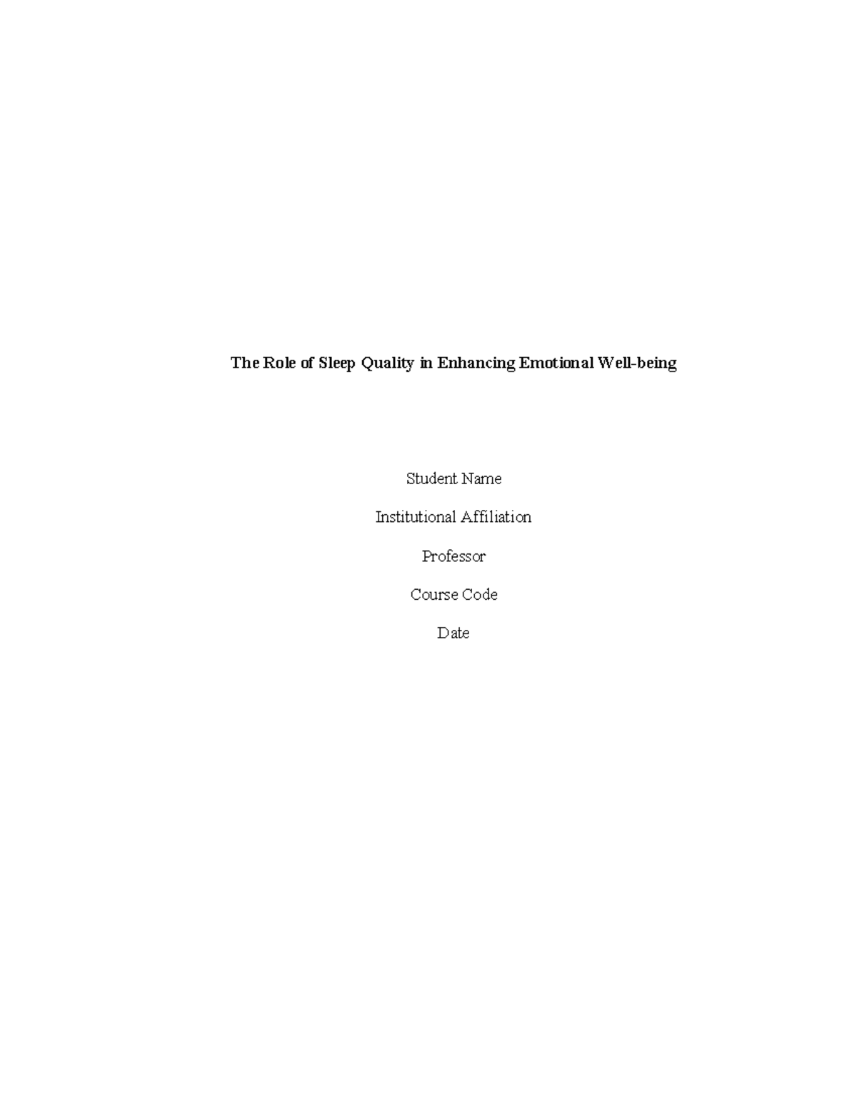 The Impact of Sleep Quality on Emotional Wellness in University ...