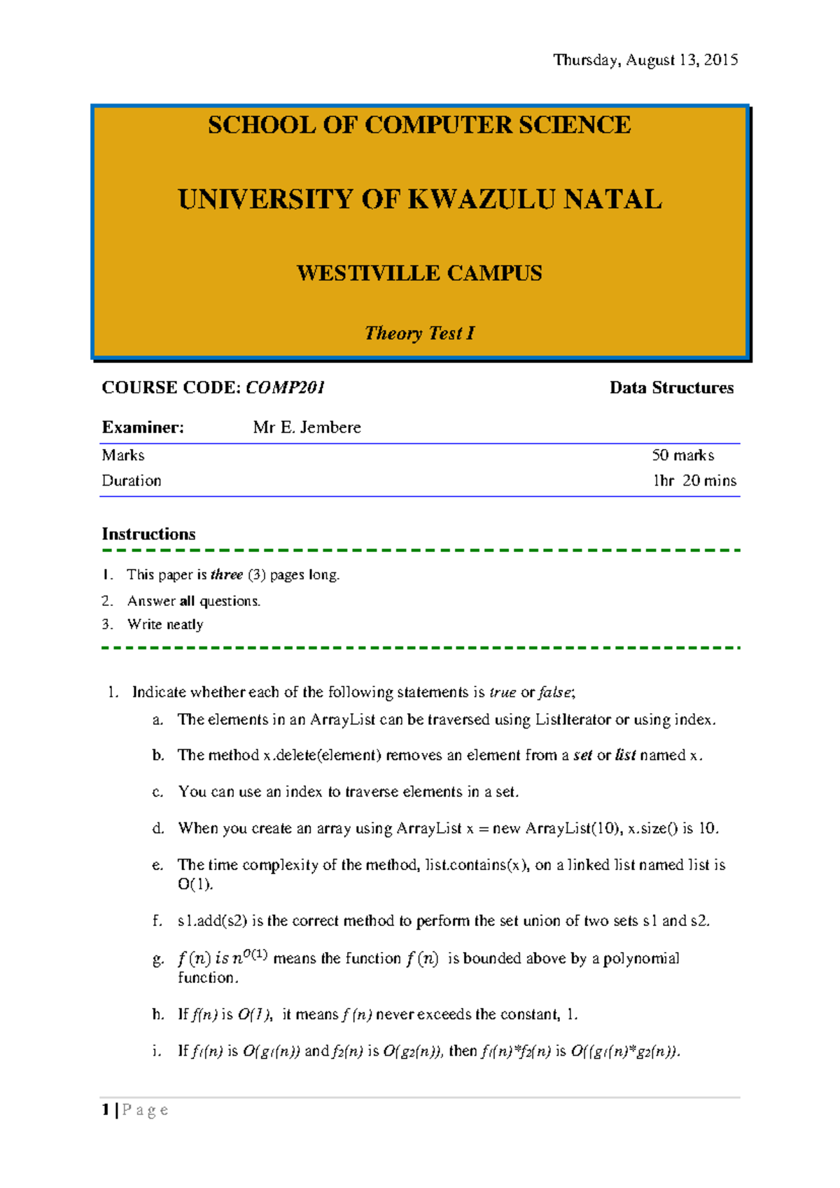 Test I 2015 - Test 1 - Thursday, August 13, 2015 1 | P a g e SCHOOL OF ...