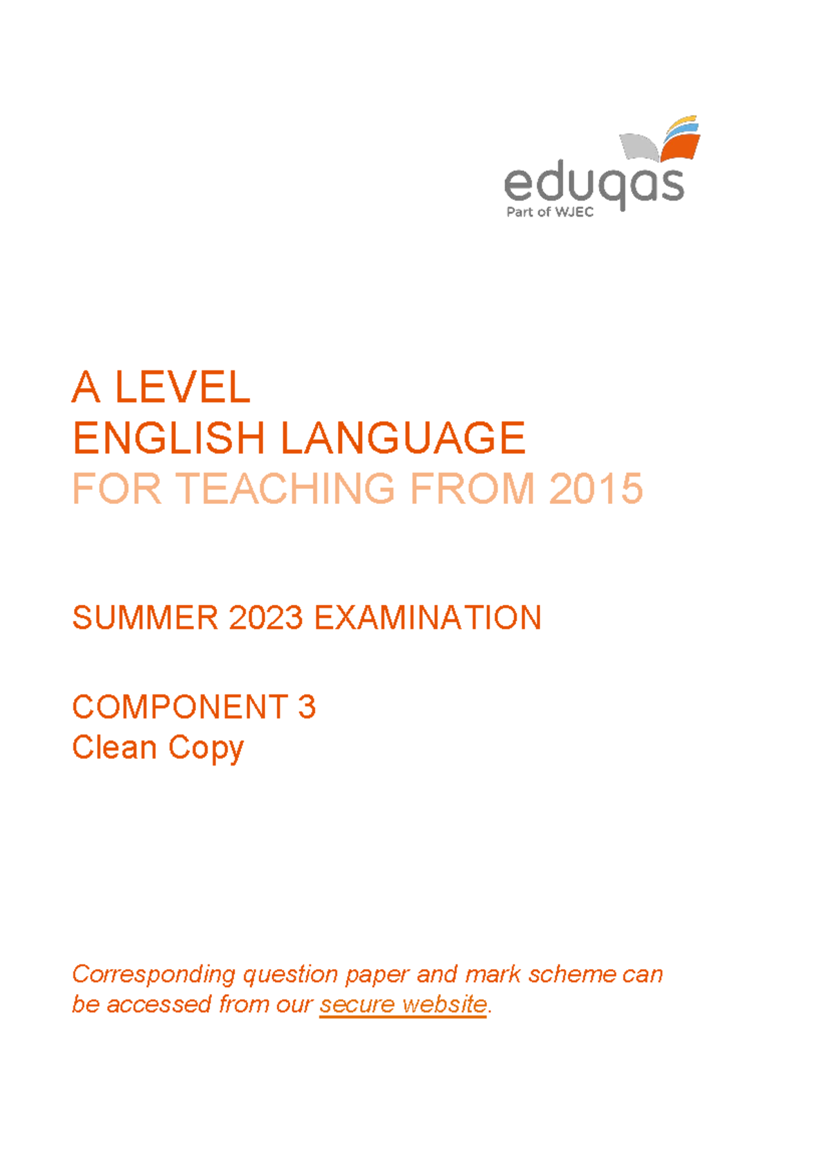 Component 3 A Level English Language Clean Copy Examples 2023 - A LEVEL ...