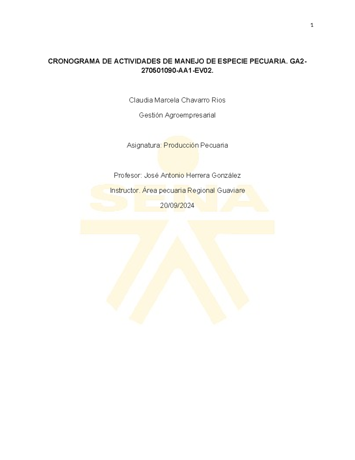 Cronograma de Actividades de Producción Pecuaria GA2-270501090-AA1-EV02 ...