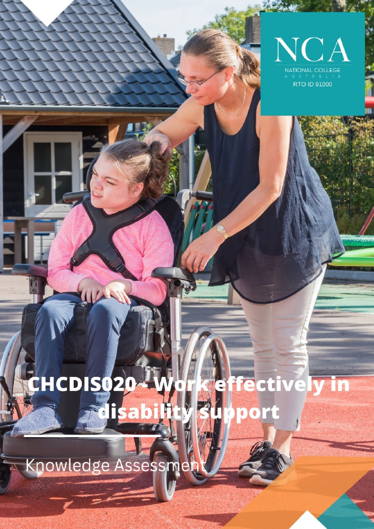 CHCDIS020 Knowledge Assessment: Work Effectively in Disability Support ...