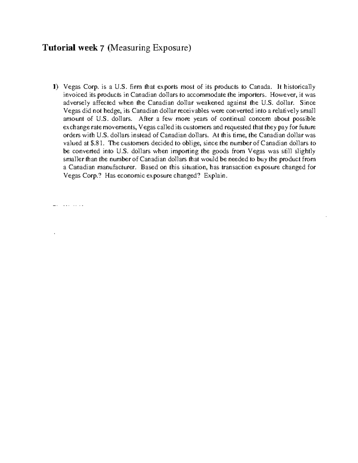 T Week 7 Tutorial Questions on Exchange Rate Exposure - Studocu