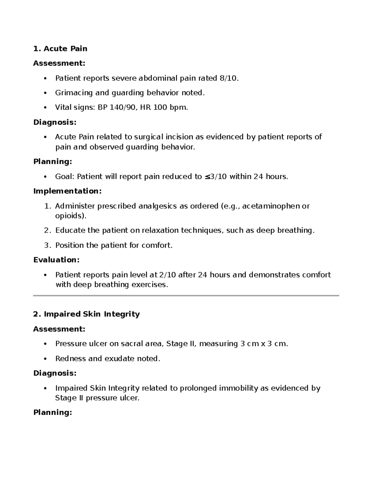 NCP Using ADPIE - 1. Acute Pain Assessment: Patient reports severe ...