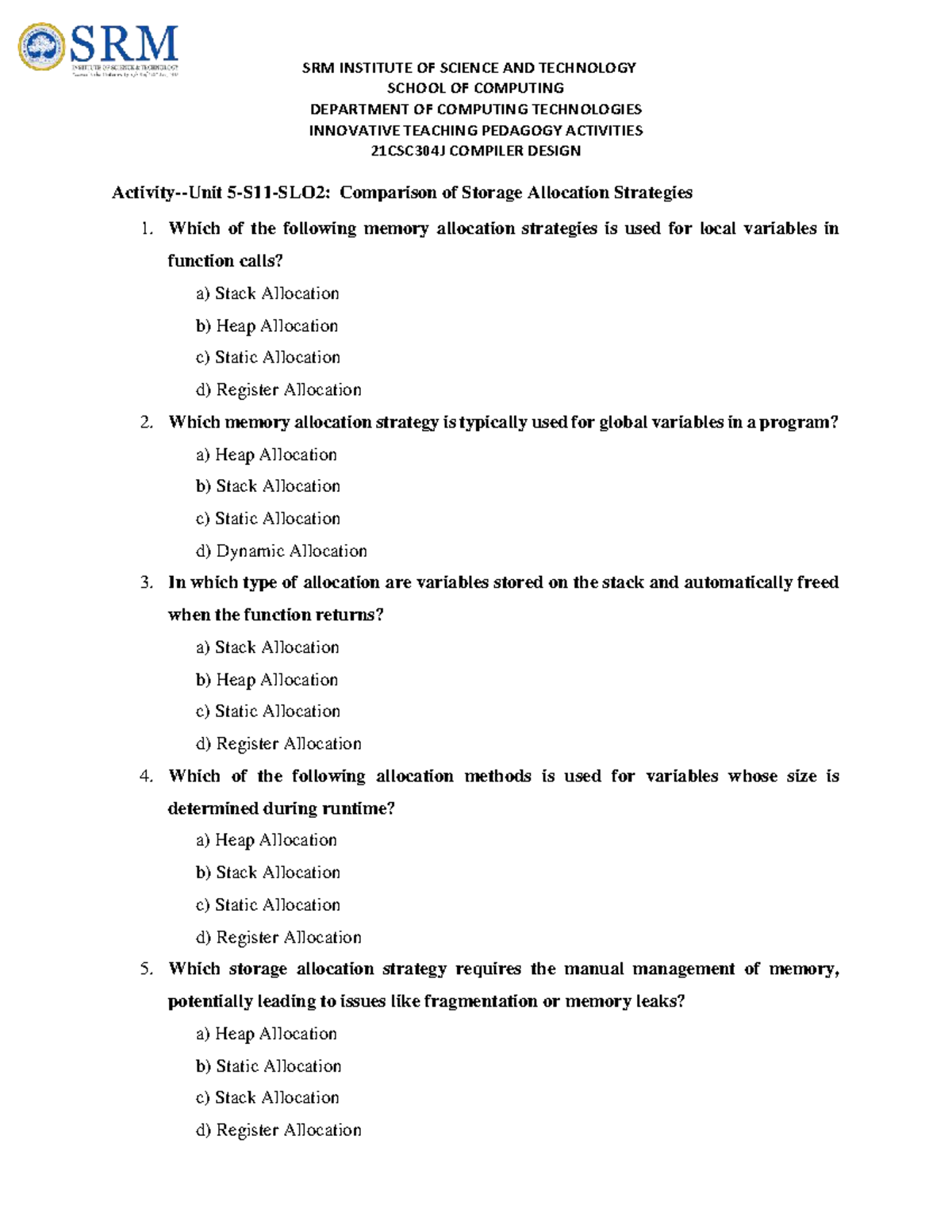 21CSC304J Compiler Design: Storage Allocation Strategies Practice ...