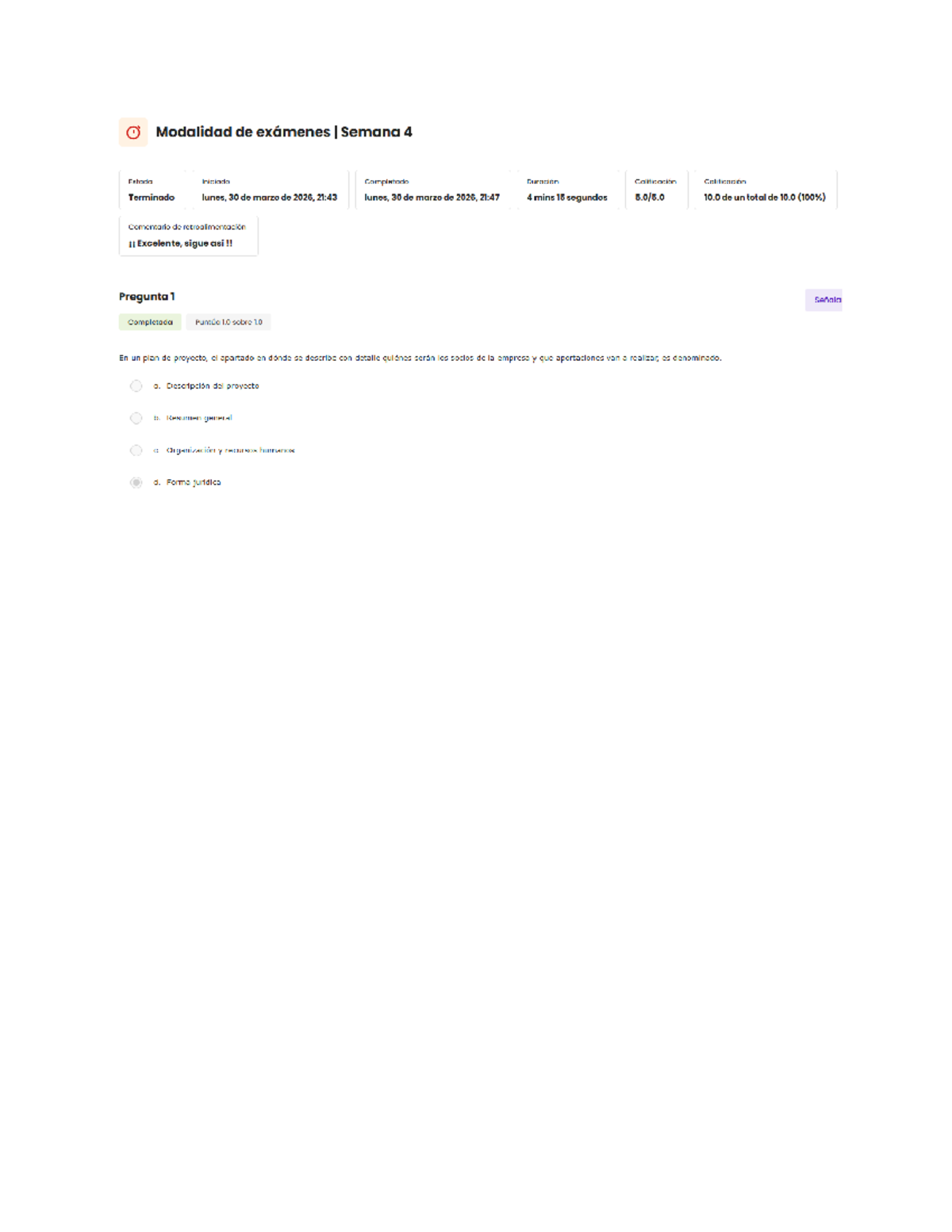 Examen Semana 4: Desarrollo de Proyectos - Modalidades y Resultados ...