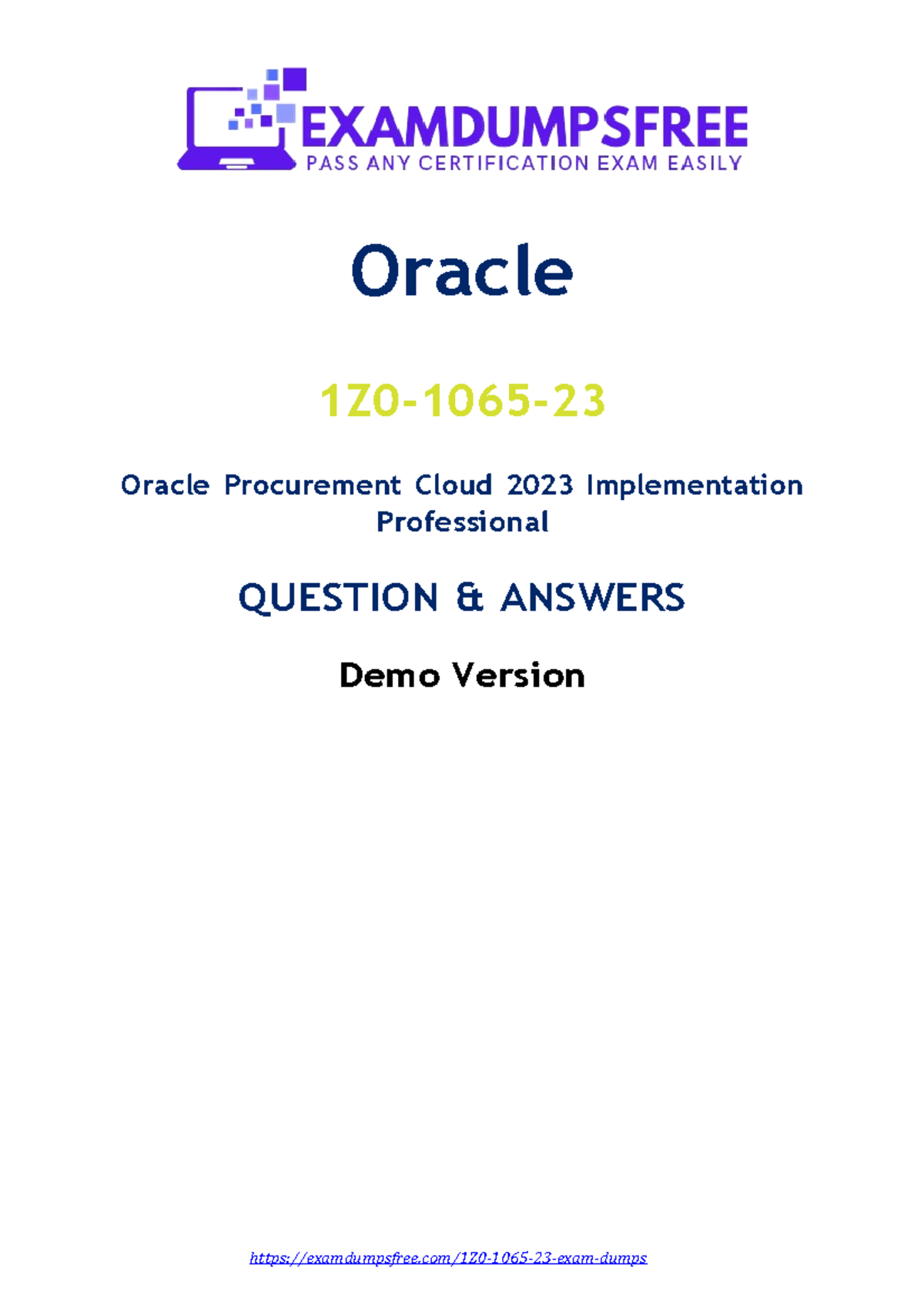 Oracle Procurement Cloud 1Z0-1065-23 Q&A Guide for 2023 Exam - Studocu