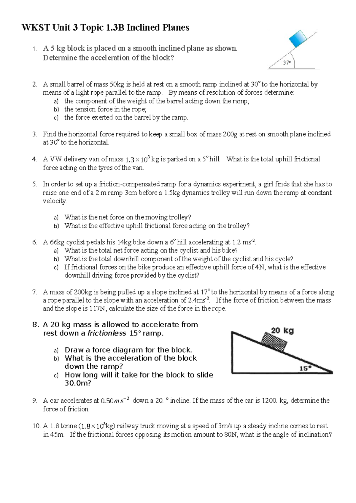 WKST Unit 3 Topic 1.3B Inclined Planes: Uphill & Downhill Motion ...